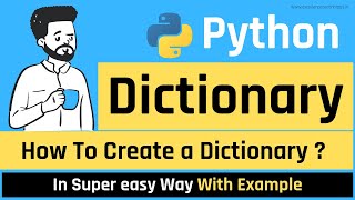 Python Dictionary Tutorial in Hindi | How to Create Dictionary in Many Different ways.
