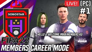 Members Career Mode Guys Lets Go! (Perkenalan Squad dll.) - FIFA 22 Members Career Mode Indonesia #1