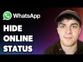 How to Whatsapp Online Status Hide (Full 2025 Guide)