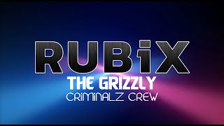 RUBiX The Grizzly (Criminalz) Feat. KUTY | BestOf Battle vol.1 | 2014-2022