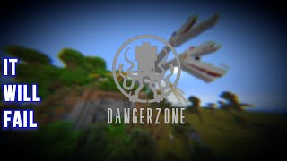 Dangerzone Will Fail