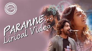 [Lyrical Video] Paranne | Koode | Malayalam