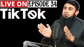 TIKTOK LIVE - EPISODE 34