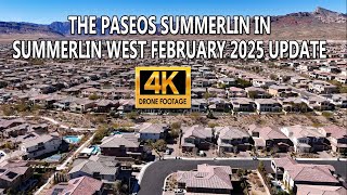 The Paseos Summerlin in Summerlin West Feburary 2025 Update