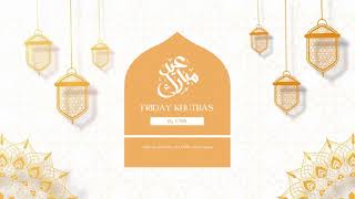 Friday Khutbah: Arafah and Eid al Adha