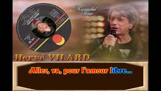 Karaoke Tino - Hervé Vilard - Va pour l'amour libre