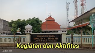 KEGIATAN MASJID AL HIKMAH @Masbams56 #aktifitas #melayaniumat #rumahallah #kebonsari