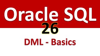 Oracle SQL Developer Tutorial For Beginners 26 - Basics of DML