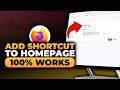 How To Add Shortcut to Mozilla Firefox Homepage (𝟮𝟬𝟮𝟲) | 100% WORKS | NO Yapping & EASY