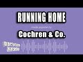 Cochren & Co. - Running Home (Karaoke Version)