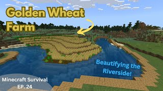 Building a GIANT GOLDEN WHEAT FARM!!! | Minecraft Survival Series EP.25