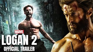 Logan 2 Official Trailer (2024) | Hugh Jackman, Ryan Reynolds, Dafne Keen