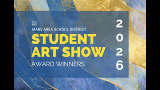 2026 Mars Area Student Art Show — Award Winners