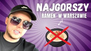 Jemy NAJGORSZY i NAJLEPSZY ramen w WARSZAWIE