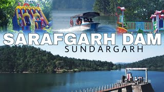 Sarafgarh Dam All Facility All You Need To Know Beautiful View Tourist Place In Sundargarh Odisha