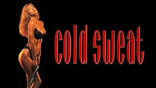 Cold Sweat (1993) Full Movie HD