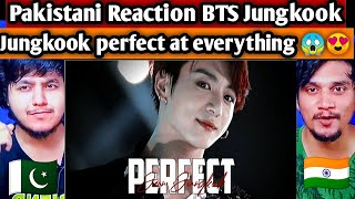 Pakistani reacts to JUNGKOOK BTS | The perfect power of Jungkook | BTS | Dab Reaction