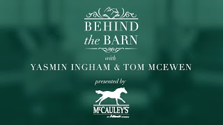 Behind the Barn 2024: Yasmin Ingham + Tom McEwen