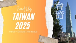 【🇹🇼台湾3泊4日・TAIWAN】台北・台中・高雄／TAIPEI・TAICHUNG・KAOHSIUNG【おじソロTRAVEL🎒】