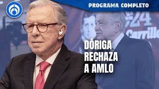 López-Dóriga rechaza protección de AMLO | PROGRAMA COMPLETO |28/02/34