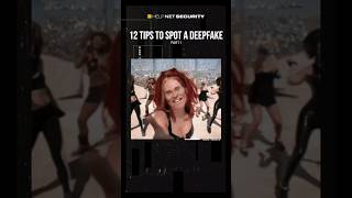 12 tips to spot a deepfake - Part 1 #cybersecurity #deepfake #awareness #shorts