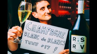 What's Blanc de Blancs Champagne? How is It Special? Episode #17