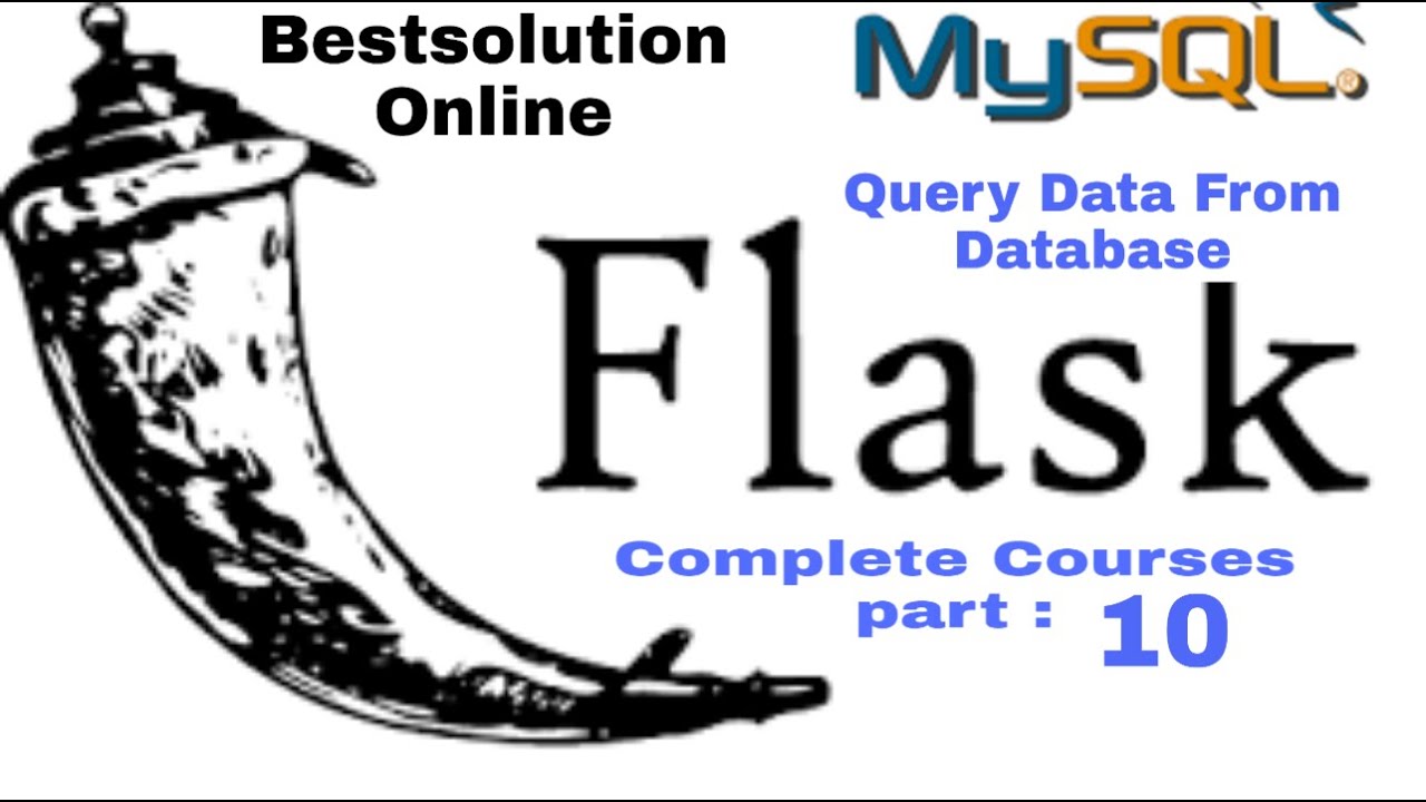 Flask-MySQL Data Query From Databases , Flask-MySQL Complete Course ...