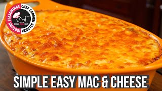 Simple Easy Macaroni and Cheese | CHEF CARMEN ATL