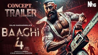 BAAGHI 4 | CONCEPT TRAILER | TIGER SHORFF | SANJAY DUTT | SONAM BAJWA | SAJID NADIAWALA | AHMED KHAN