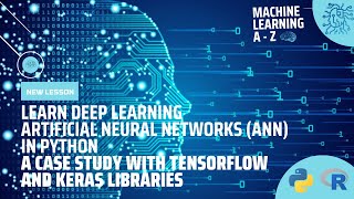 Artificial Neural Networks (ANN) in Python - A Case Study with TensorFlow and Keras Libraries