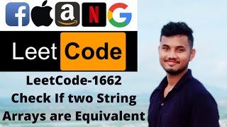 LeetCode 1662.Check If two String Arrays are Equivalent