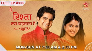 Yeh Rishta Kya Kehlata Hai | S1 | Ep.398 | Akshara jaa rahi hai apne maayke!