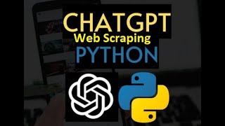 Web Scraping Using ChatGPT and Python - extract data from website