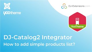 DJ-Catalog2 Integrator - How to add simple products list?