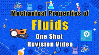 Mechanical Properties of Fluid Mechanics Class 11 Physics One SHOT Revision Video !