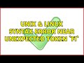 Unix & Linux: Syntax error near unexpected token `fi` (3 Solutions!!)