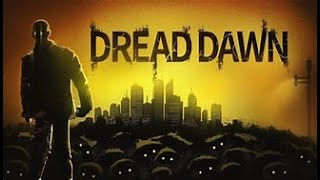 Dread Dawn: Gameplay (No Commentary)