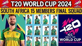 T20 World Cup 2024 | South Africa 15 Members Team Squad | South Africa Team Squad T20 World Cup 2024