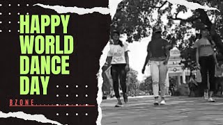 Happy World Dance Day💃| শুভ বিশ্ব নৃত্য দিবস | by bzone #bzone #dance #youtube #worlddanceday #song