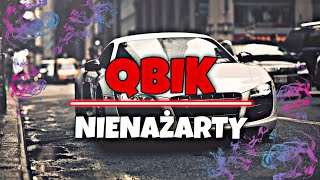 QBIK - nienażarty *BASS BOOSTED*