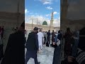 madinah ja k hum samjhe madinah madinahshareef masjidenabvi