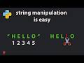 String Manipulation is easy in Python🐍