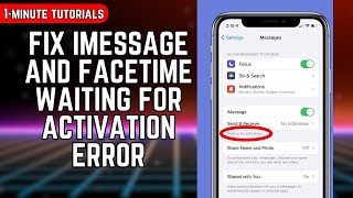 How to fix iMessage and FaceTime waiting for activation Error