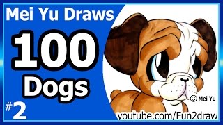 CUTE Bulldog - Mei Yu Draws 100 Dogs #2 - 100 Drawings CHALLENGE - Fun2draw (Art Challenge)