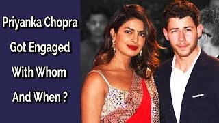 Priyanka Chopra Got Engaged With Whom & When? Check Out | Celeb Tribe | TB2