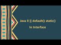 Java 8 default and static method in interface