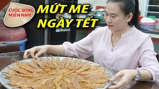 Làm Mứt Me Xanh - Nam Việt 459