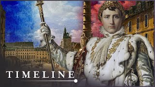 How Did Napoleon Become Emperor Of France? | Man Who Would Rule Europe | Timeline