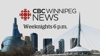 CBC Winnipeg News at 6 for Tuesday May 21, 2024 | Winnipeg News | WATCH LIVE