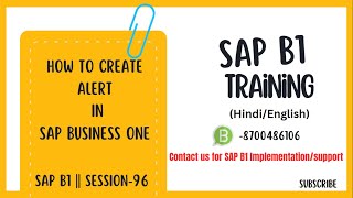 How to create Alert in SAP Business One || S-96